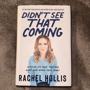 Didn’t See That Coming by Rachel Hollis